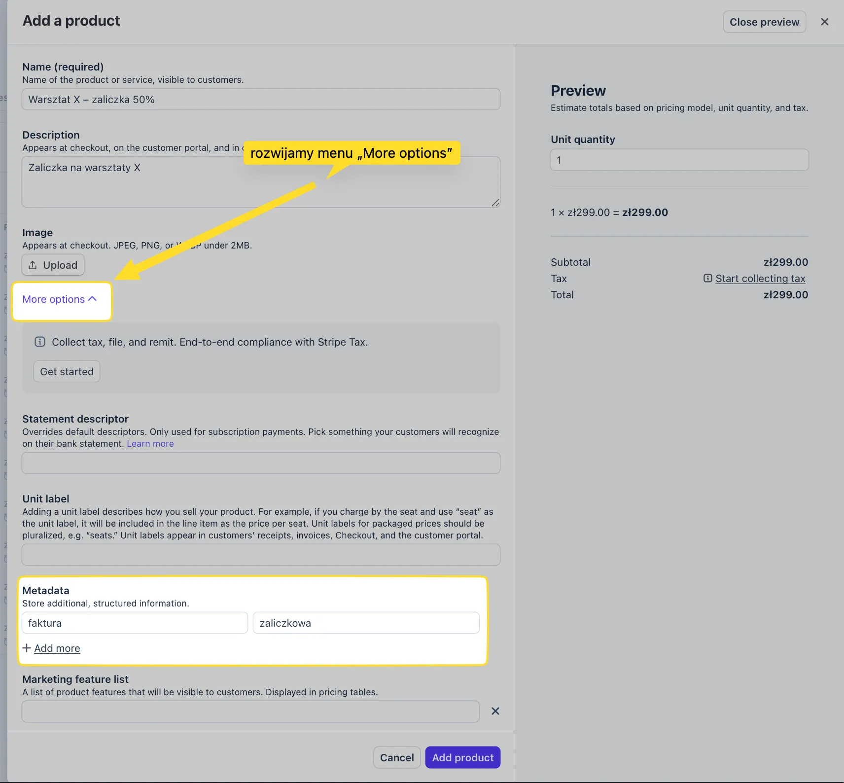 Formularz produktu w Stripe z rozwiniętą sekcją More options i metadanymi: klucz faktura, wartość zaliczkowa